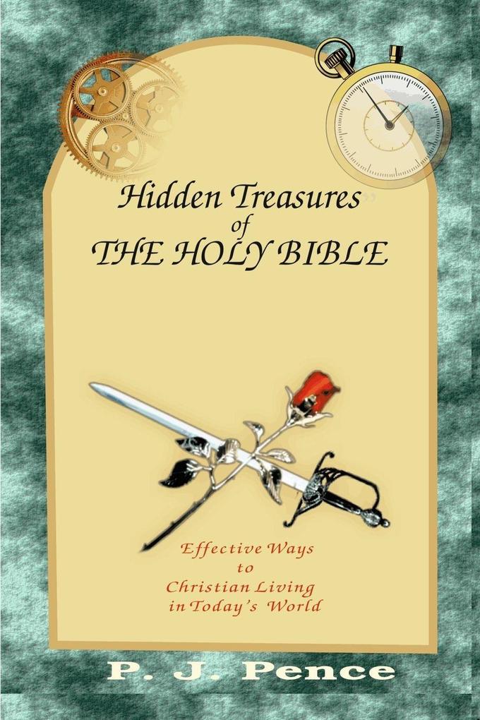 HIDDEN TREASURES OF THE HOLY BIBLE