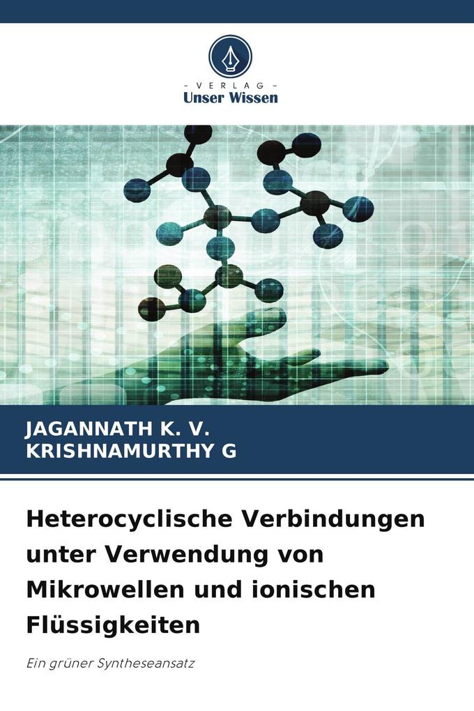 Heterocyclische Verbindungen unter Verwendung von Mikrowellen und ionischen Flüssigkeiten