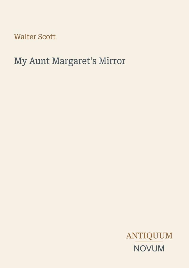 My Aunt Margaret's Mirror