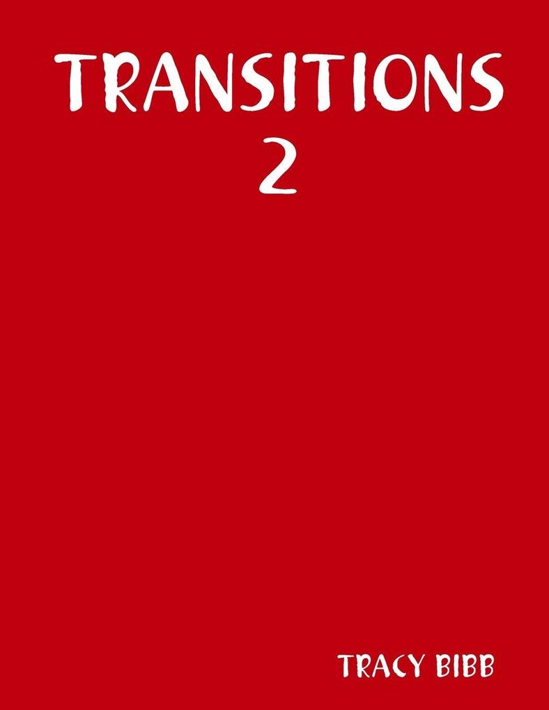 TRANSITIONS 2