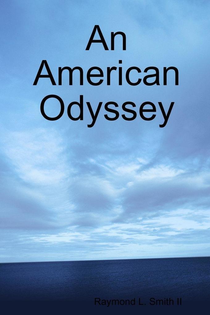 An American Odyssey