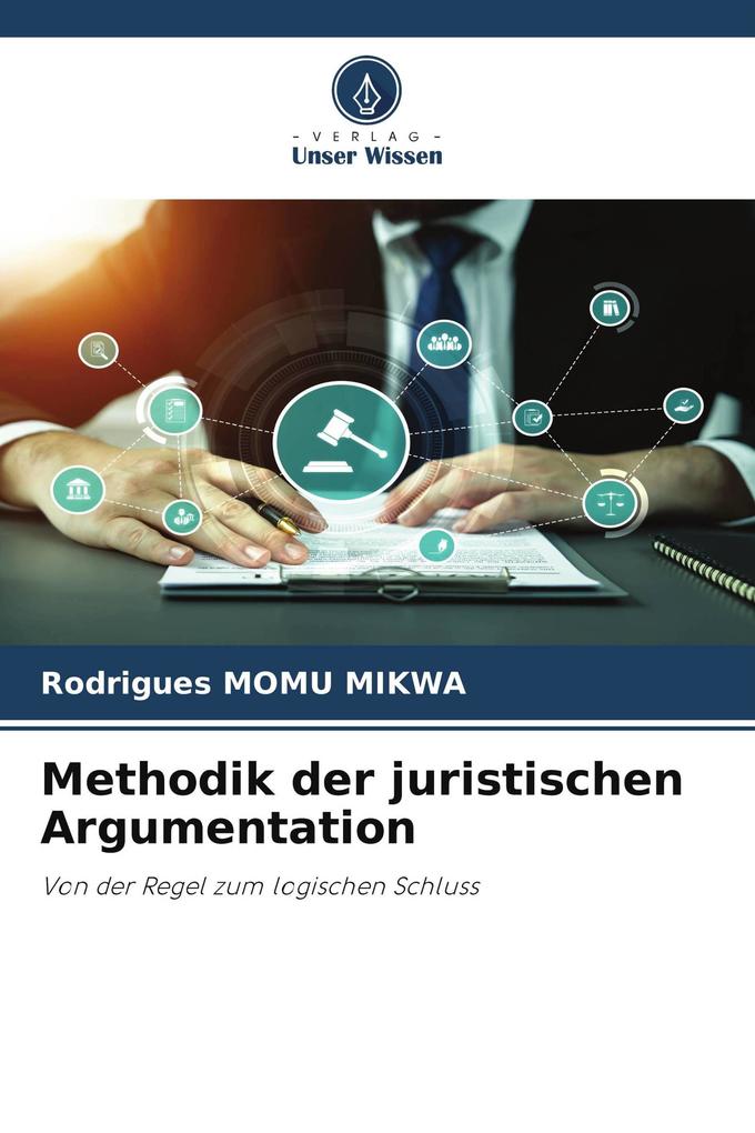 Methodik der juristischen Argumentation