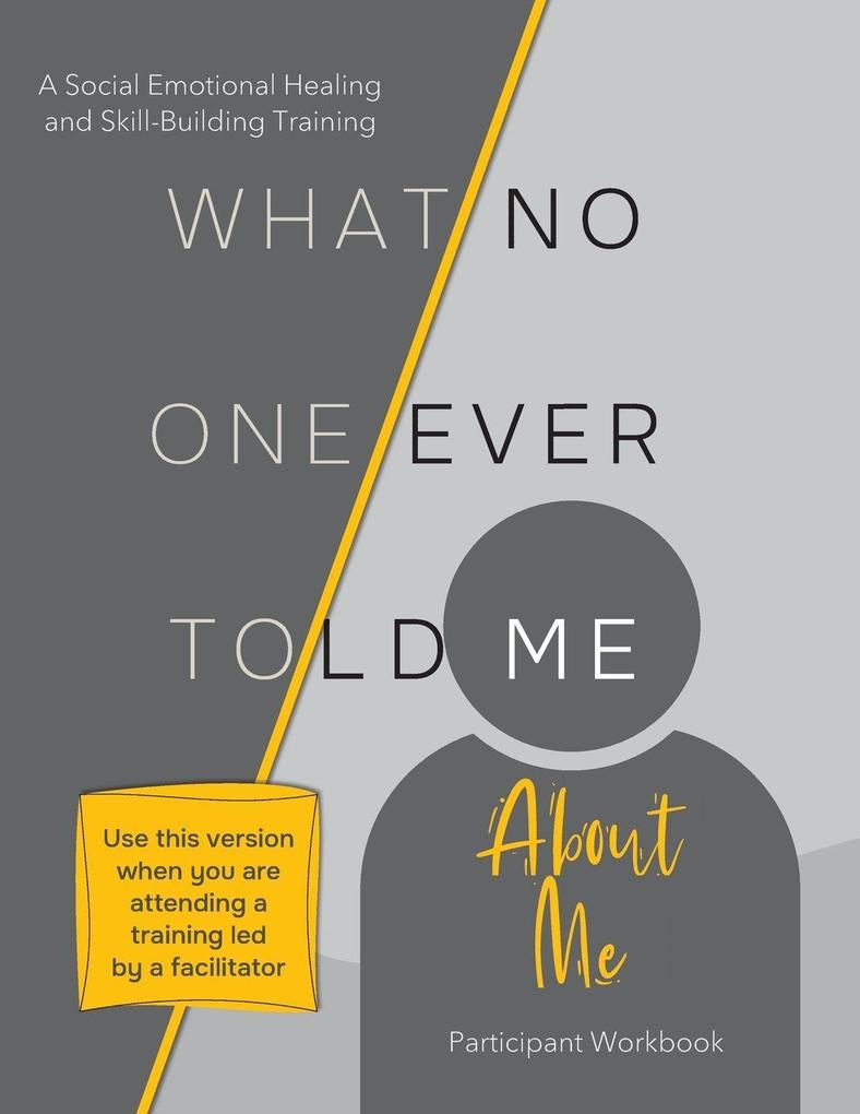 What No One Ever Told Me About Me