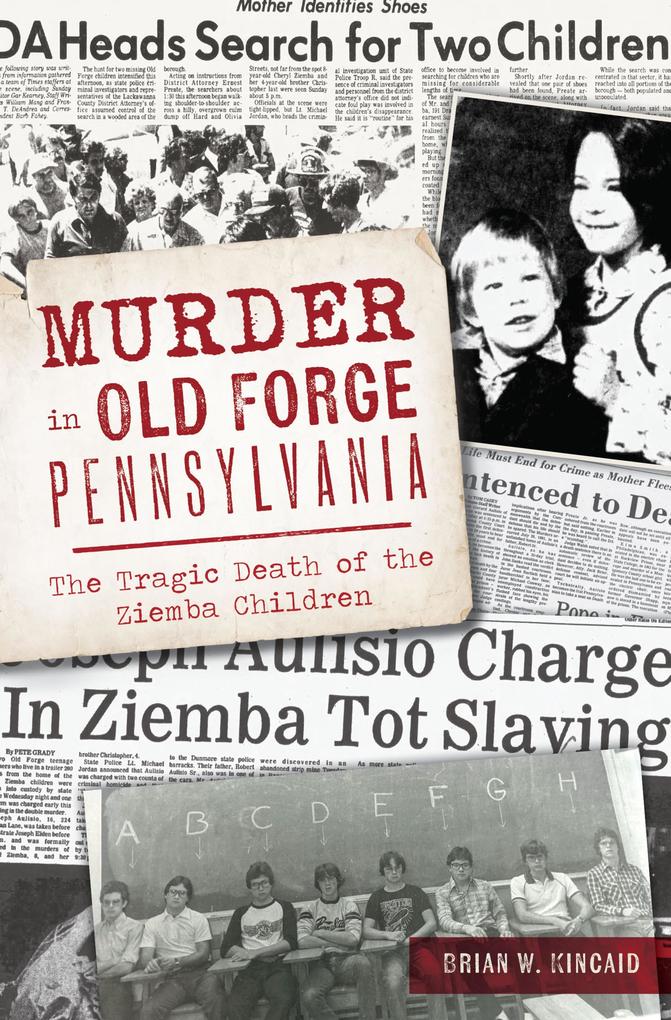 Murder in Old Forge Pennsylvania