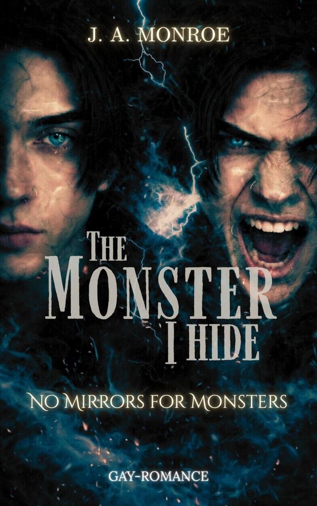 The Monster I Hide