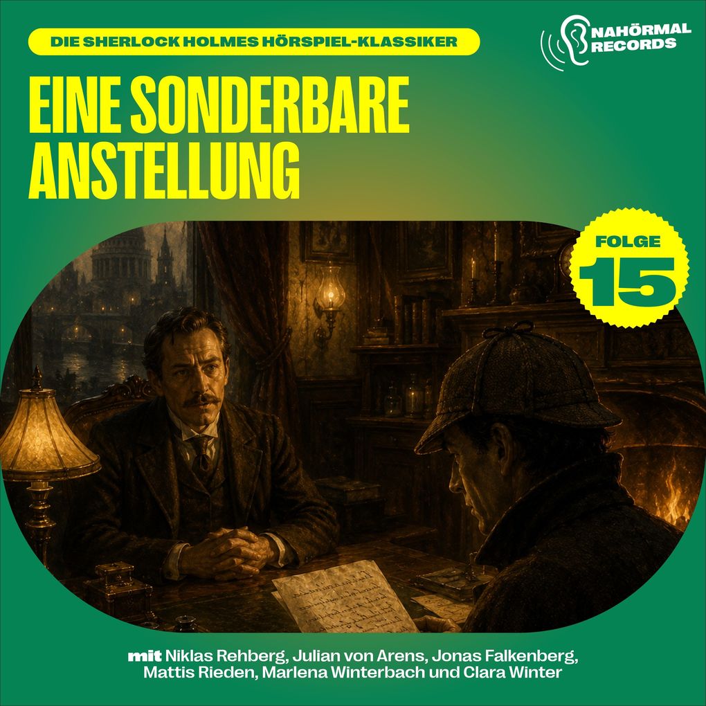 Eine sonderbare Anstellung (Die Sherlock Holmes Hörspiel-Klassiker Folge 15)