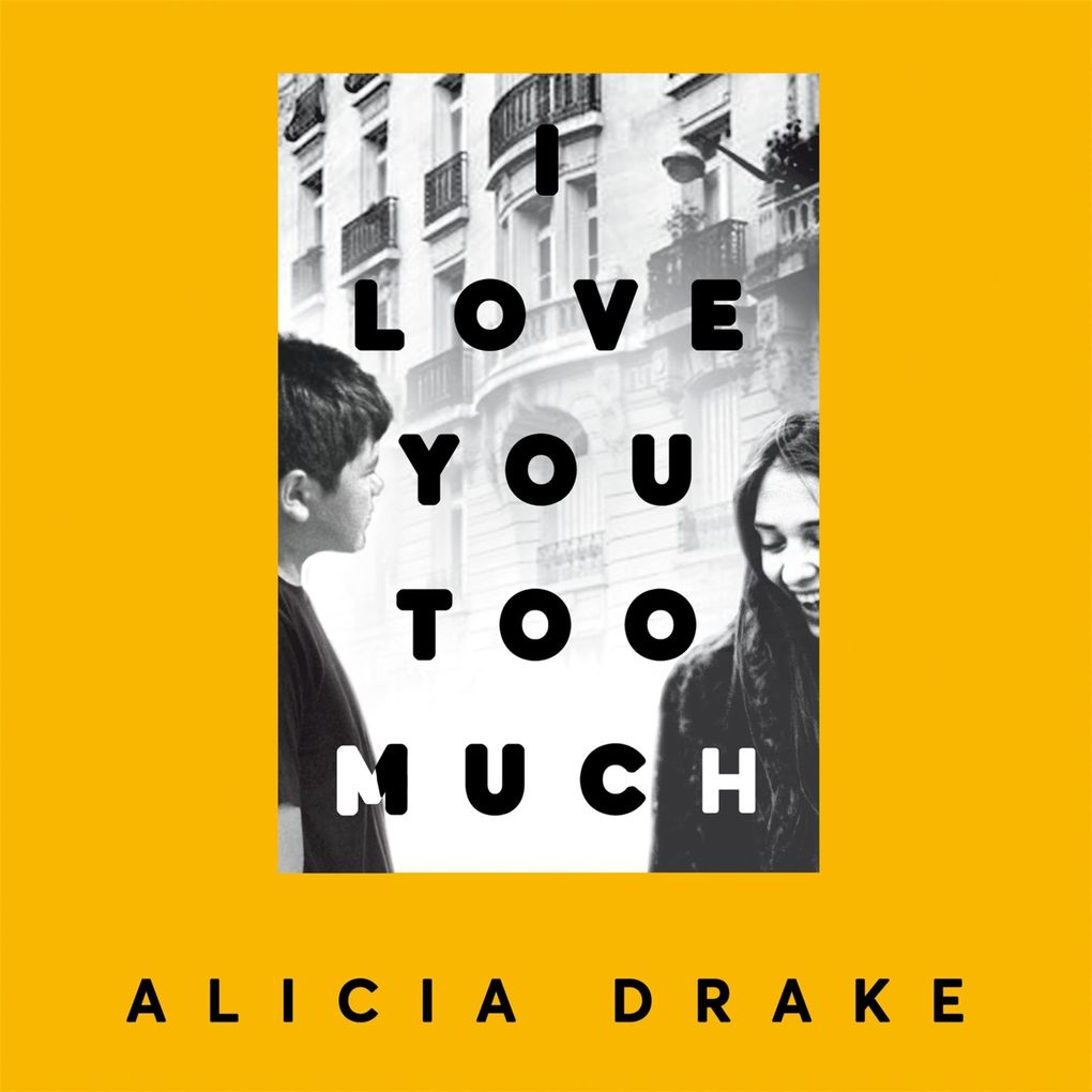 I Love You Too Much