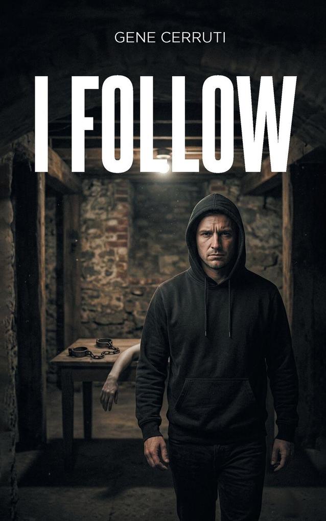 I Follow