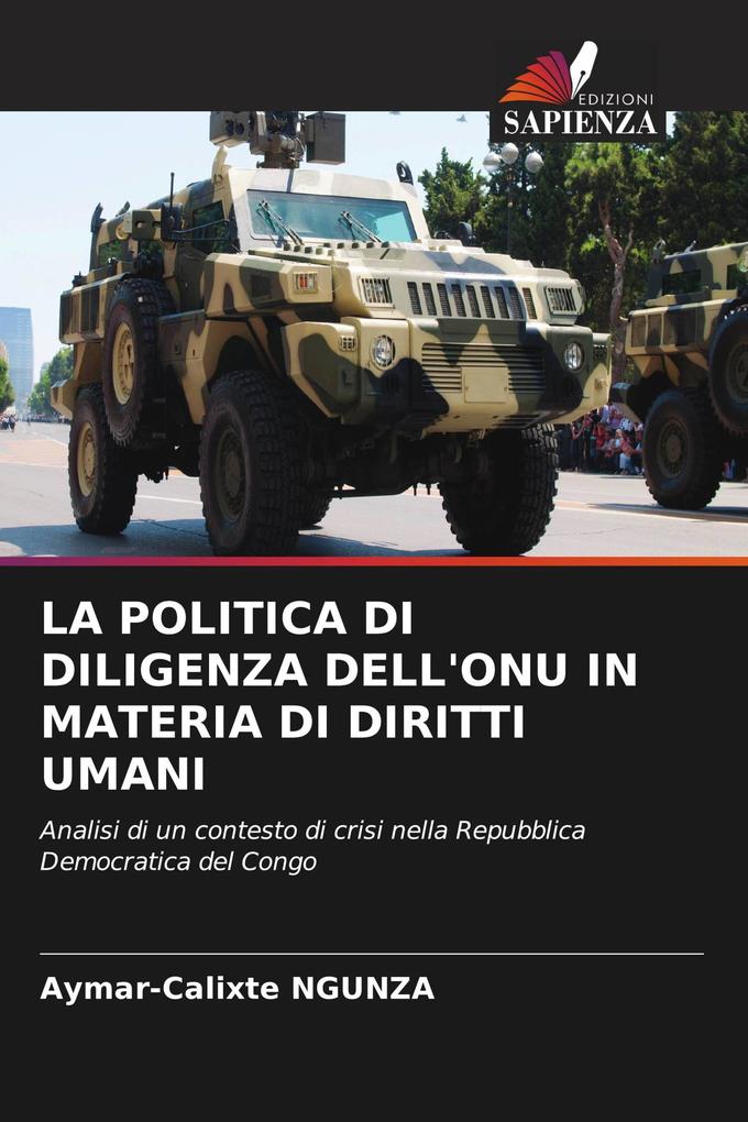 LA POLITICA DI DILIGENZA DELL'ONU IN MATERIA DI DIRITTI UMANI