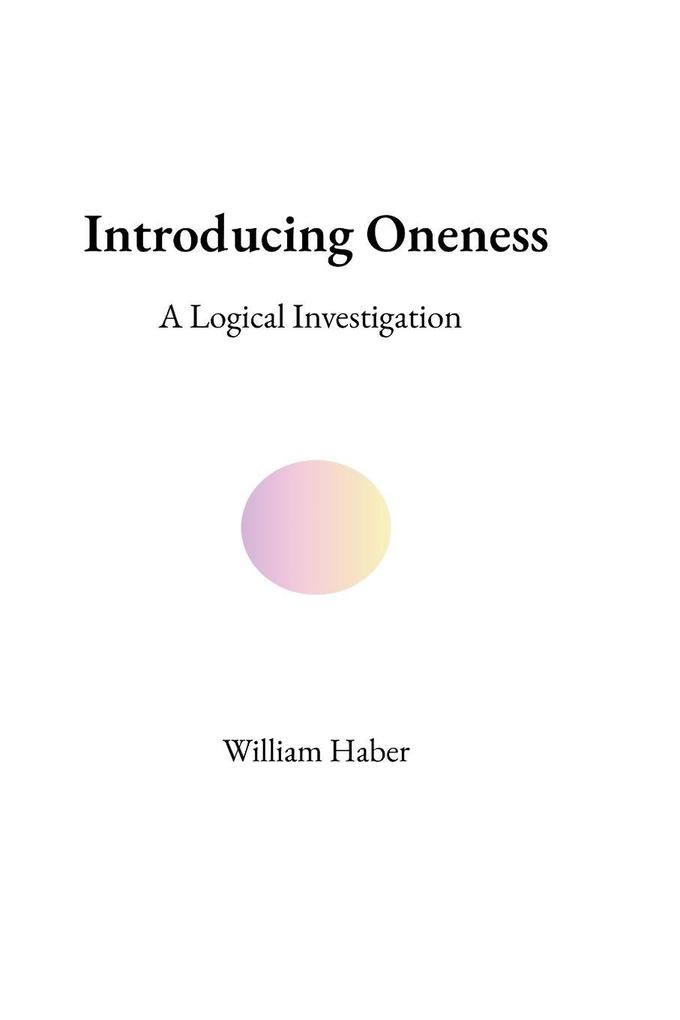 Introducing Oneness