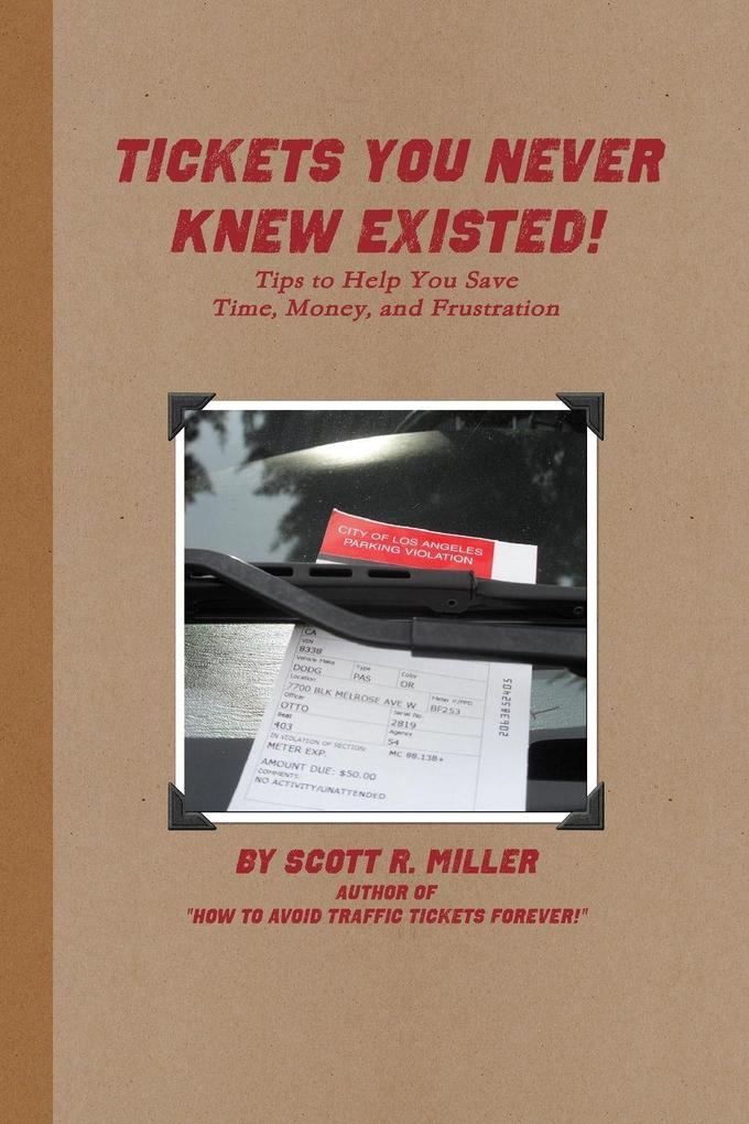Tickets You Never Knew Existed!