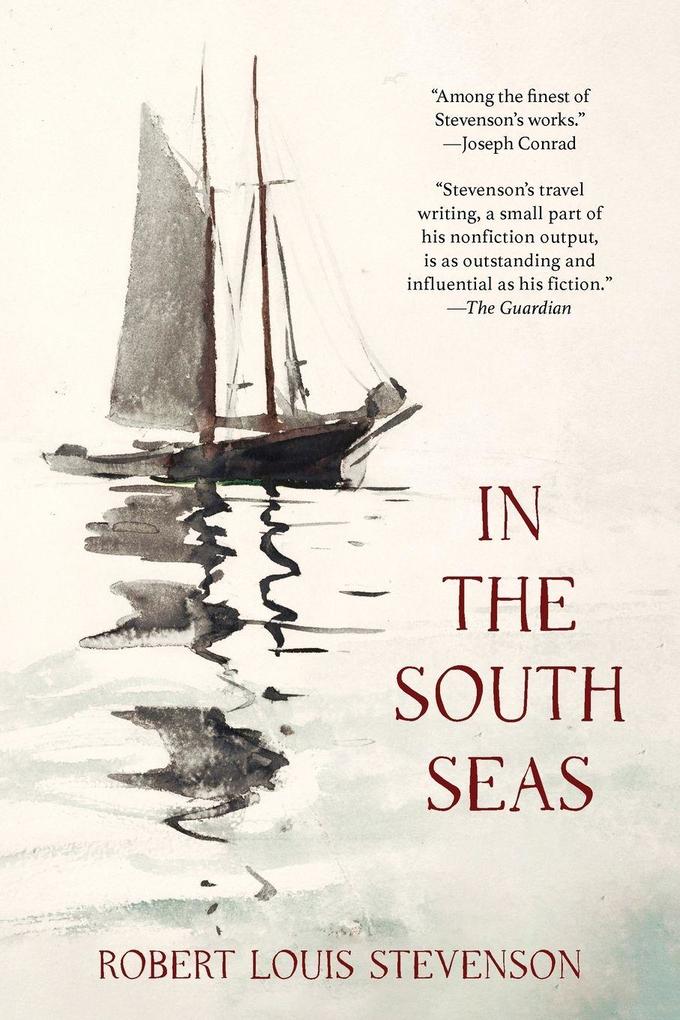 In the South Seas (Warbler Classics Annotated Edition)