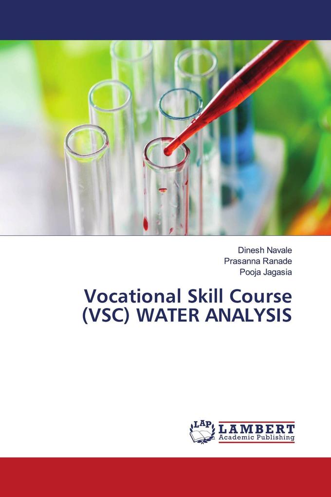 Vocational Skill Course (VSC) WATER ANALYSIS