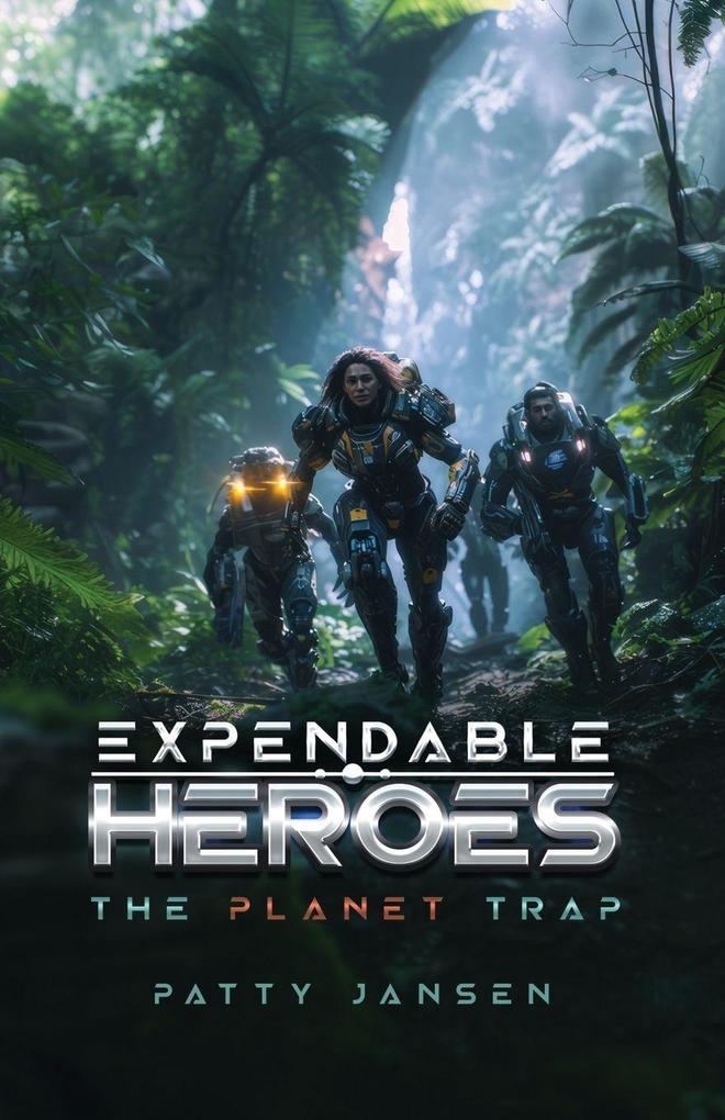 Expendable Heroes