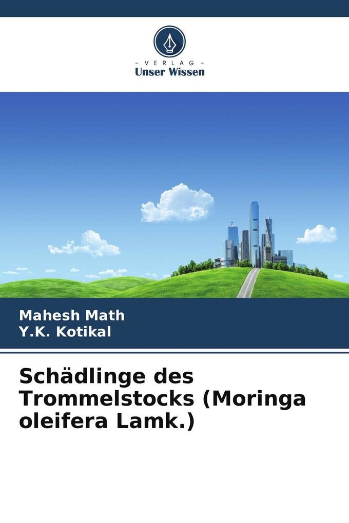 Schädlinge des Trommelstocks (Moringa oleifera Lamk.)