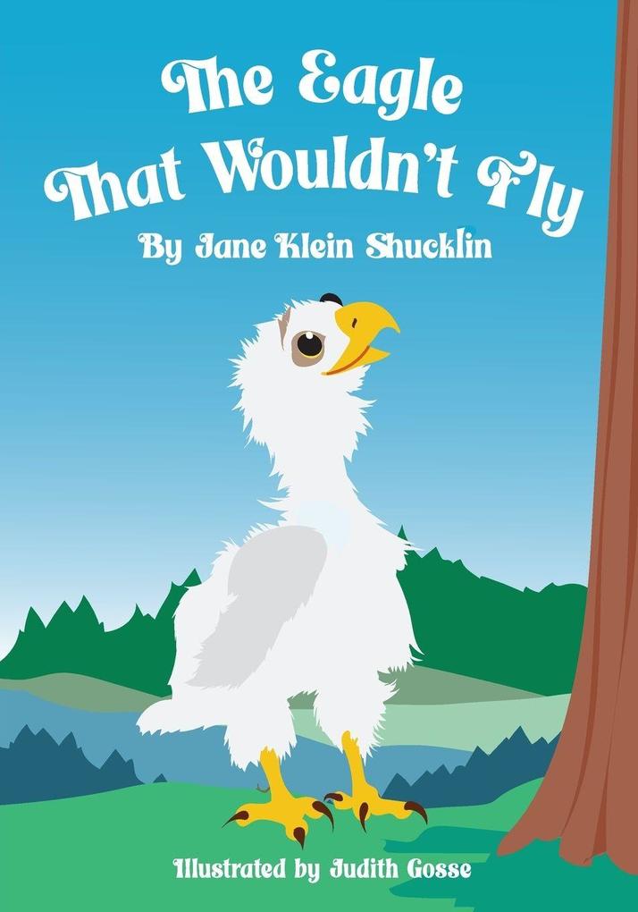 The Eagle That Wouldn't Fly