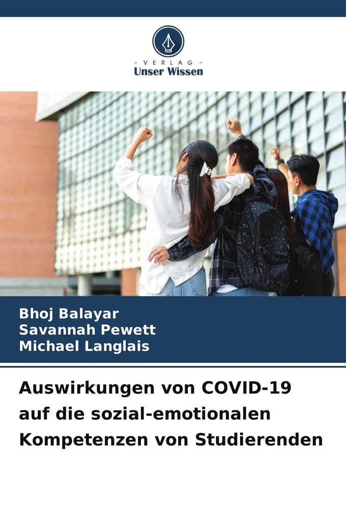 Auswirkungen von COVID-19 auf die sozial-emotionalen Kompetenzen von Studierenden