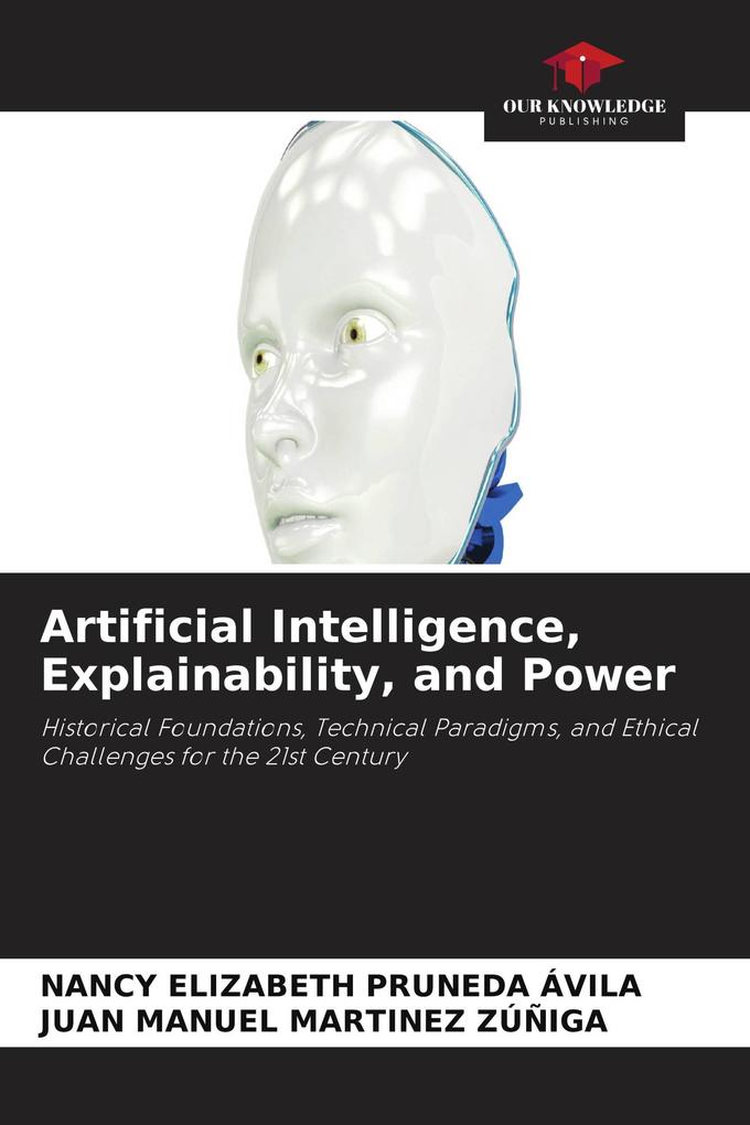 Artificial Intelligence Explainability and Power