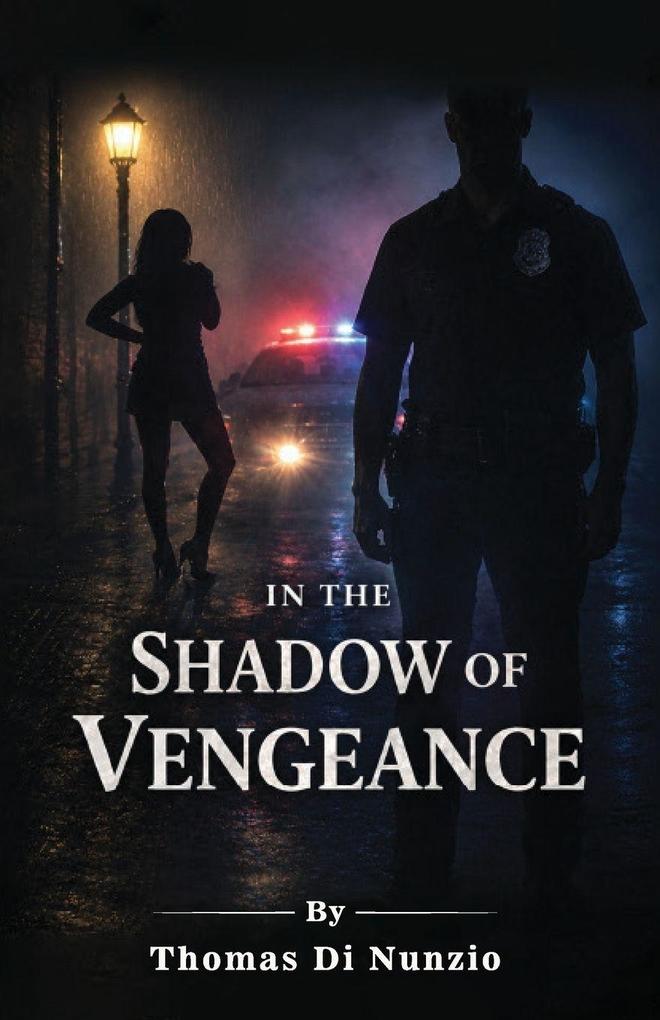 In the Shadow of Vengeance