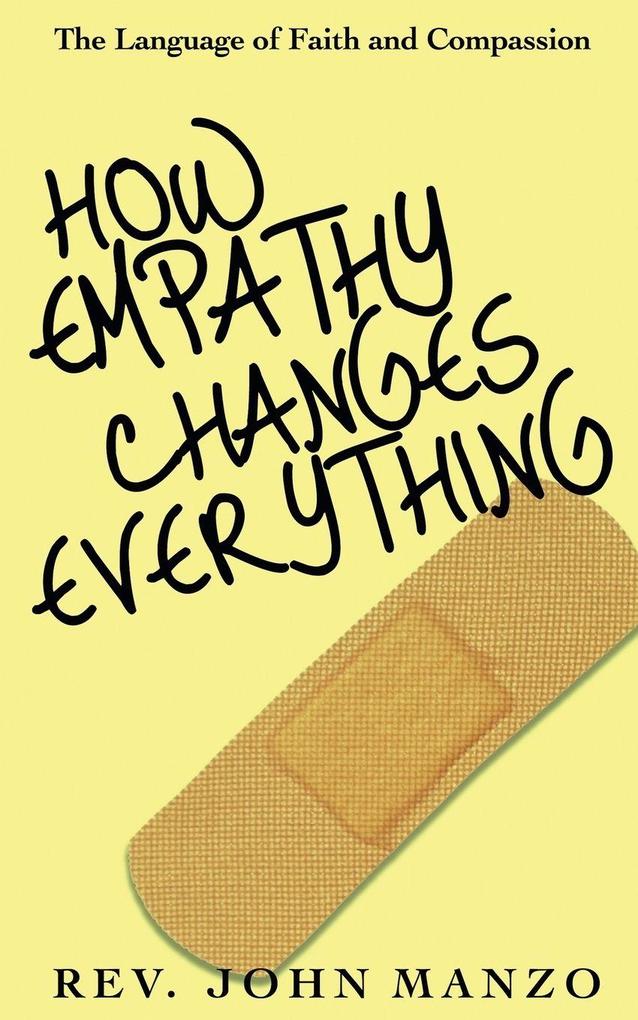How Empathy Changes Everything