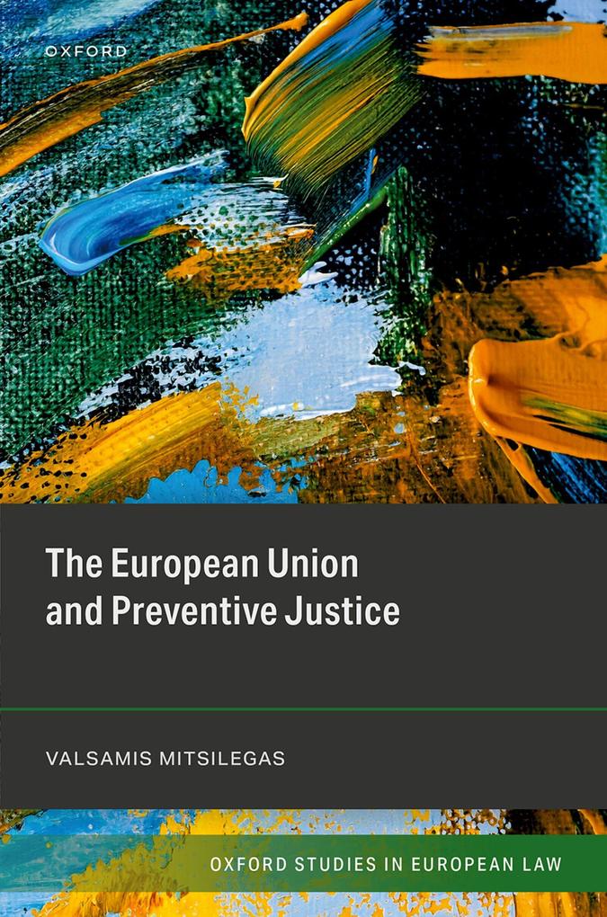 The European Union and Preventive Justice