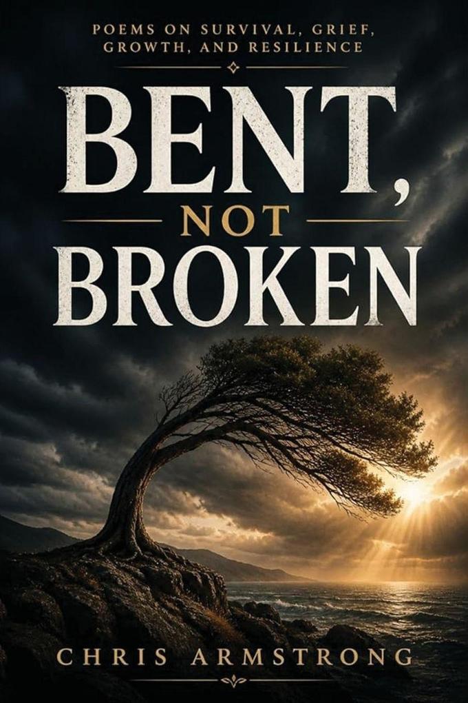 Bent Not Broken