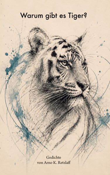 Warum gibt es Tiger?
