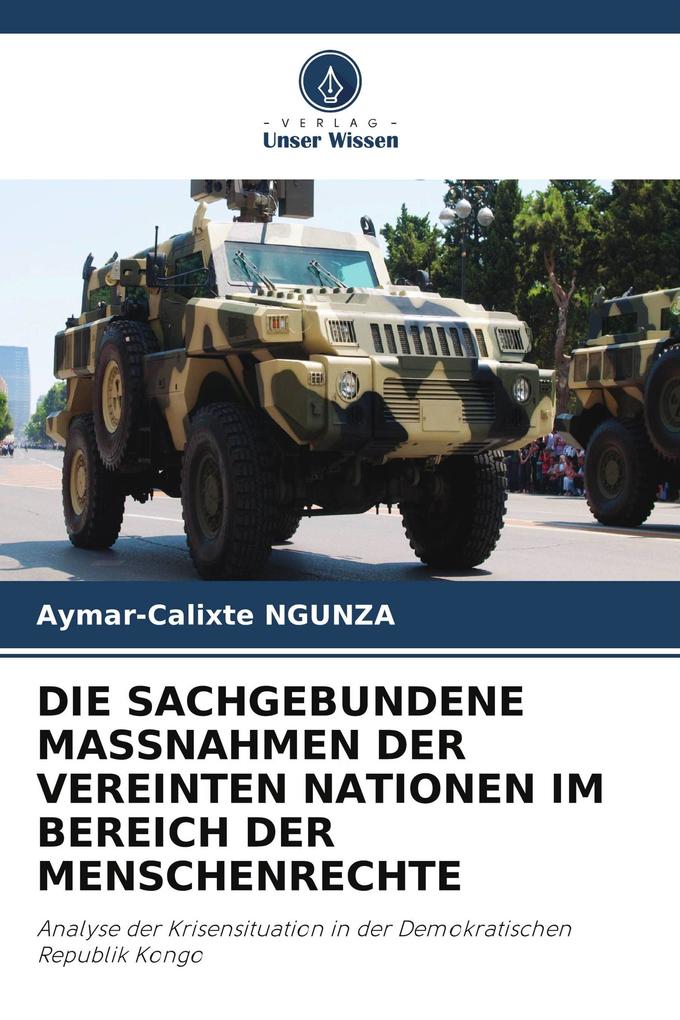 DIE SACHGEBUNDENE MASSNAHMEN DER VEREINTEN NATIONEN IM BEREICH DER MENSCHENRECHTE