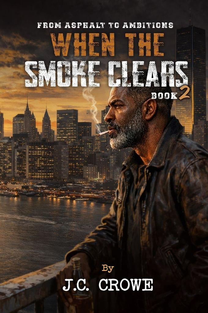 When the Smoke Clears