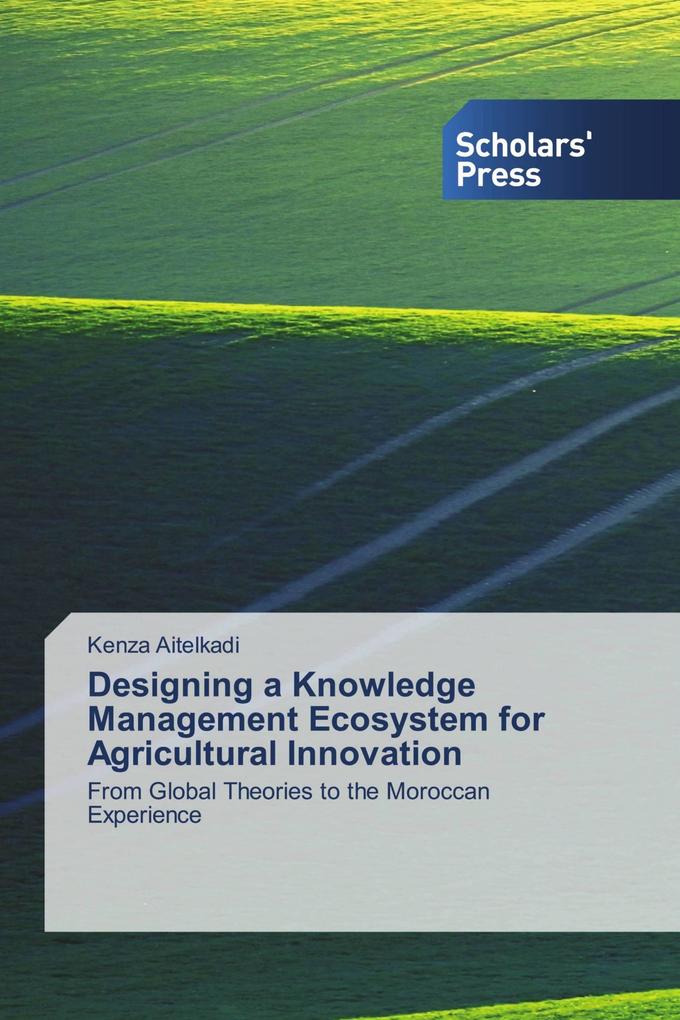 Designing a Knowledge Management Ecosystem for Agricultural Innovation