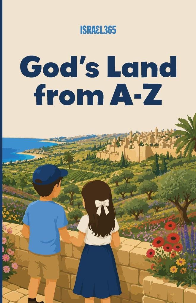 God's Land from A-Z