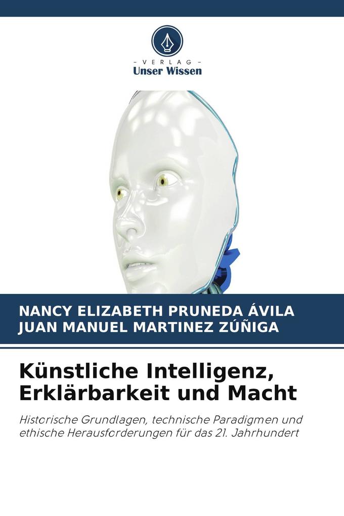Künstliche Intelligenz Erklärbarkeit und Macht