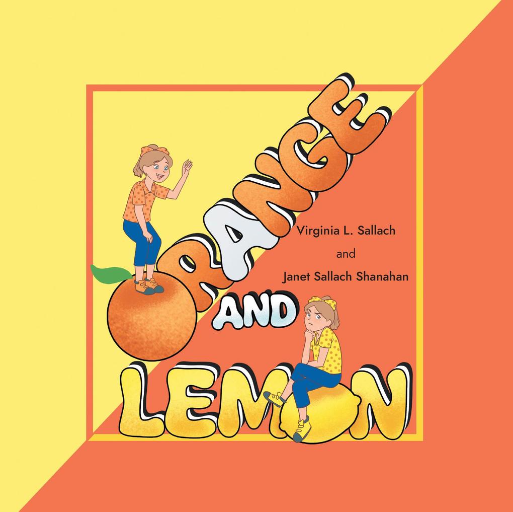 Orange and Lemon