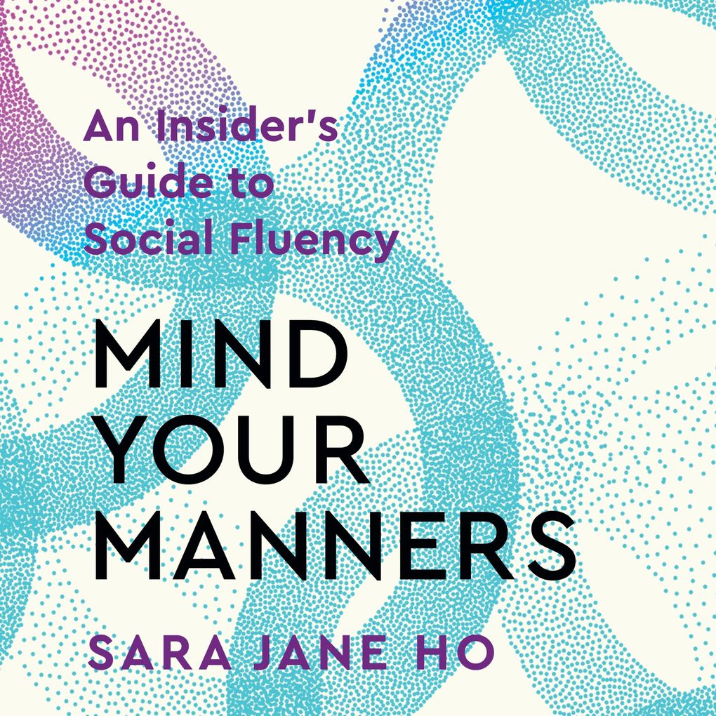 Mind Your Manners