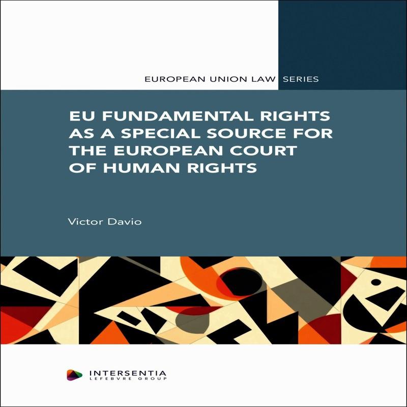 EU Fundamental Rights as a Special Source for the European Court of Human Rights