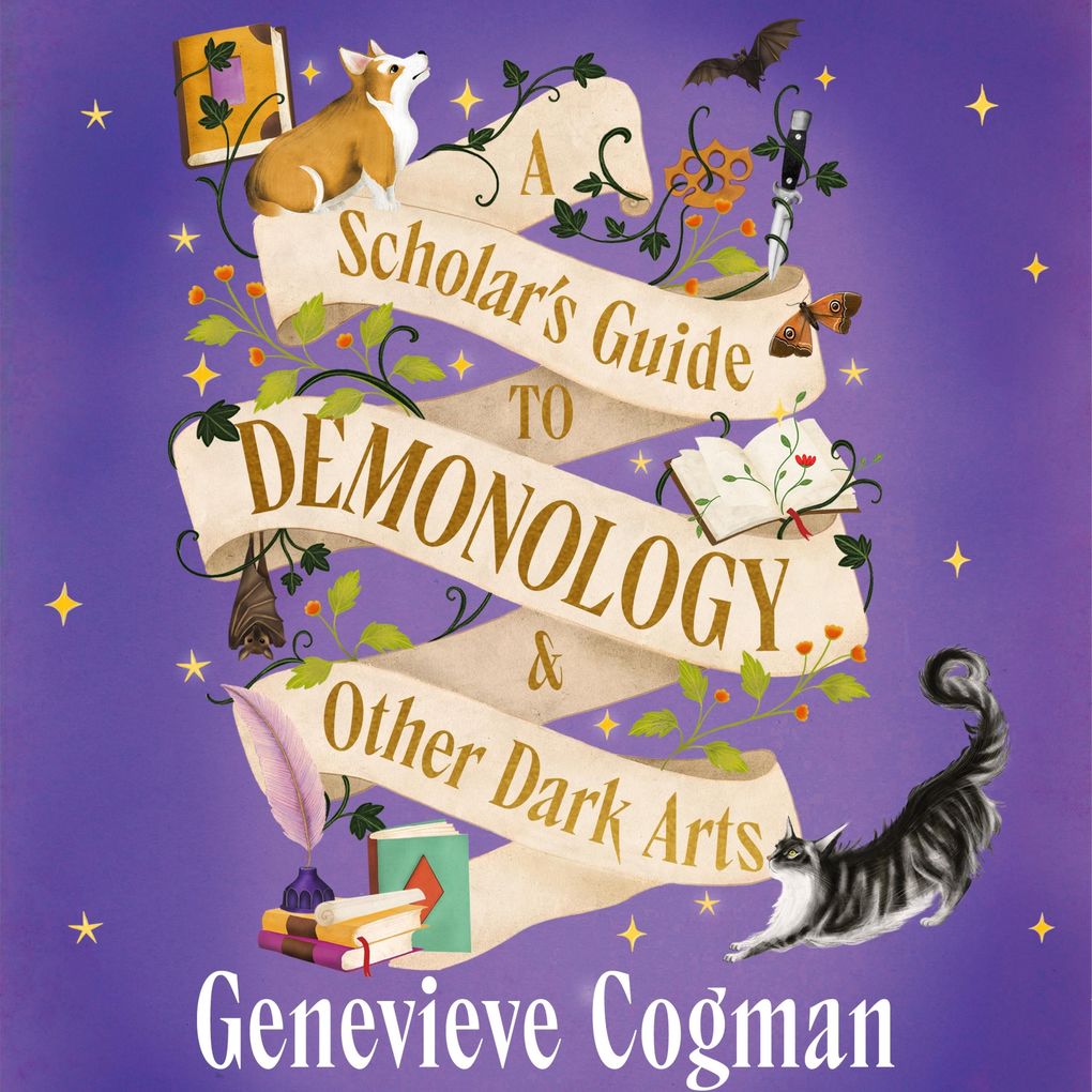 A Scholar's Guide to Demonology & Other Dark Arts