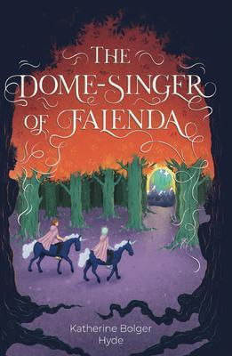 The Dome-Singer of Falenda