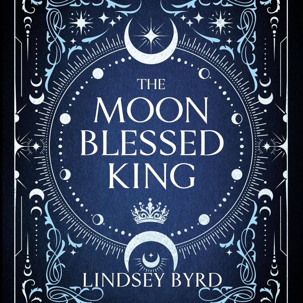 The Moon Blessed King