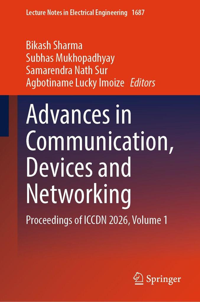 Advances in Communication Devices and Networking