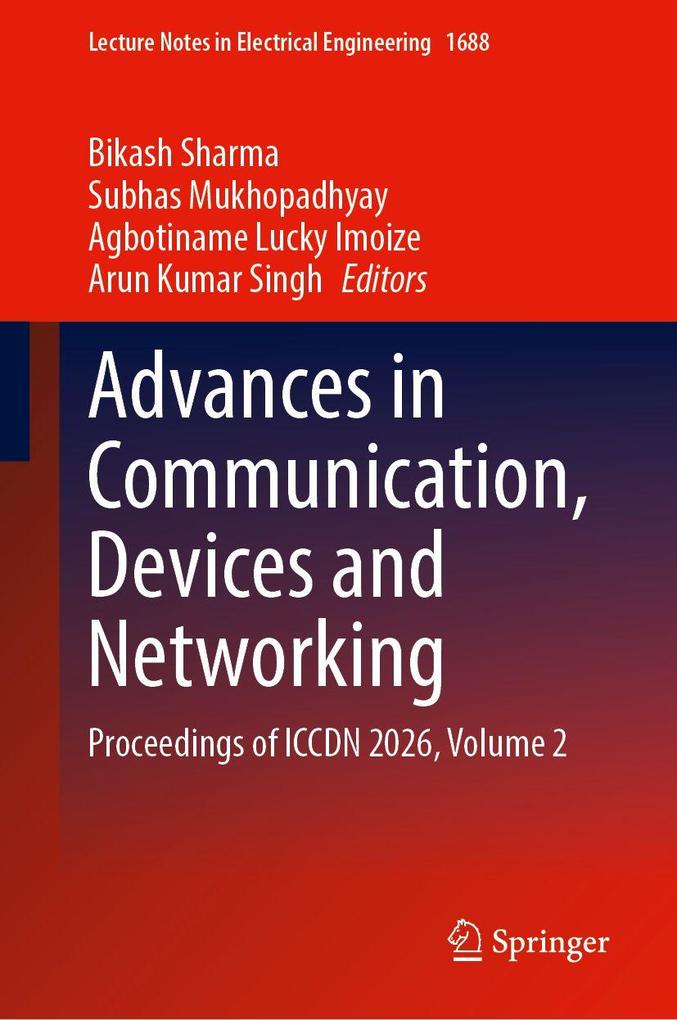Advances in Communication Devices and Networking