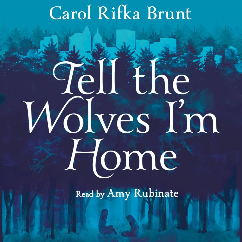 Tell the Wolves I'm Home
