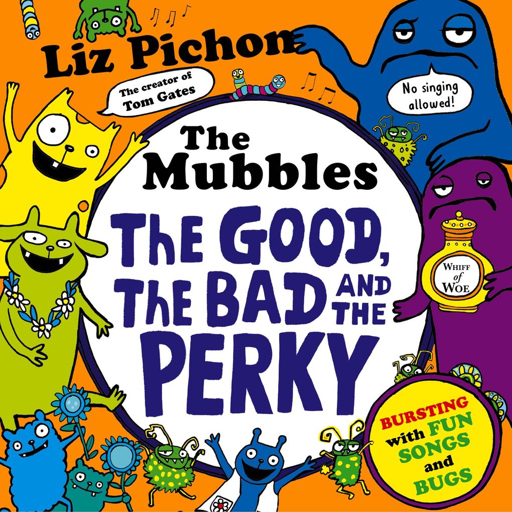 The Mubbles: The Good the Bad and the Perky