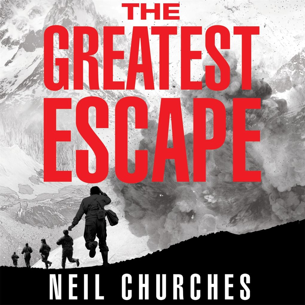 The Greatest Escape