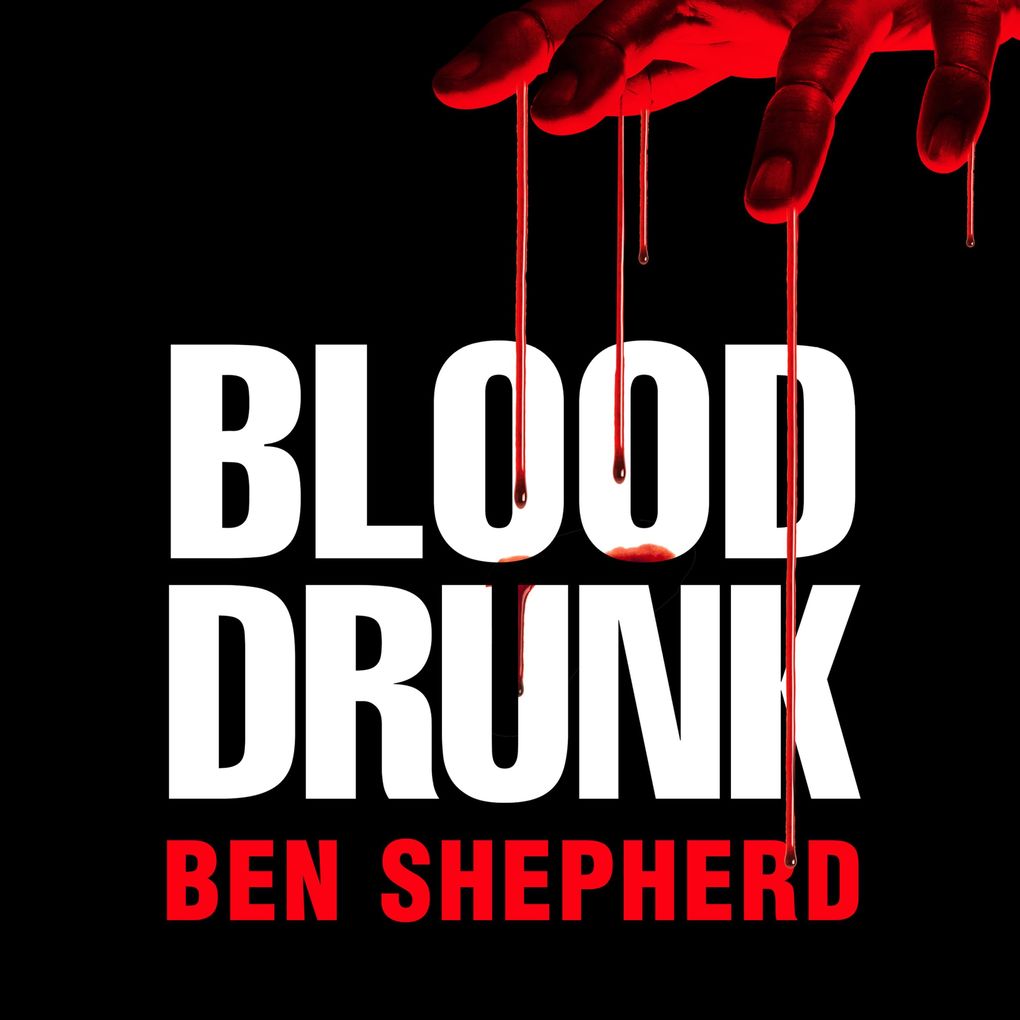 Blood Drunk