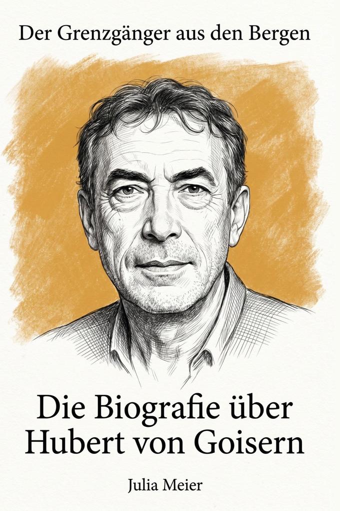 Die Biografie über Hubert von Goisern