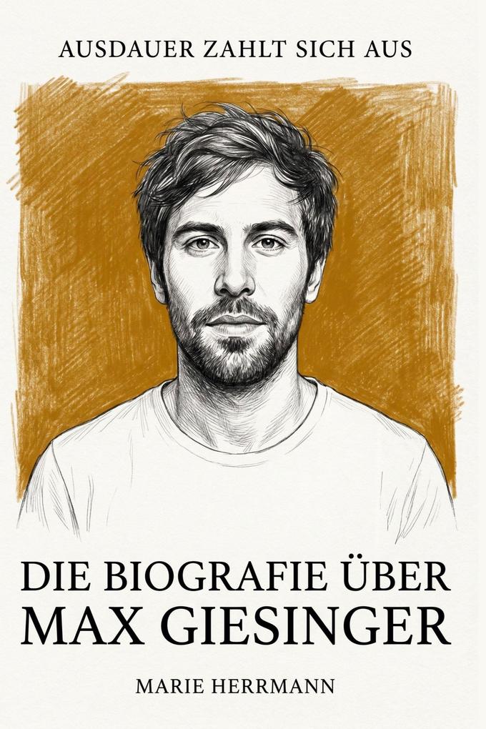 Die Biografie über Max Giesinger