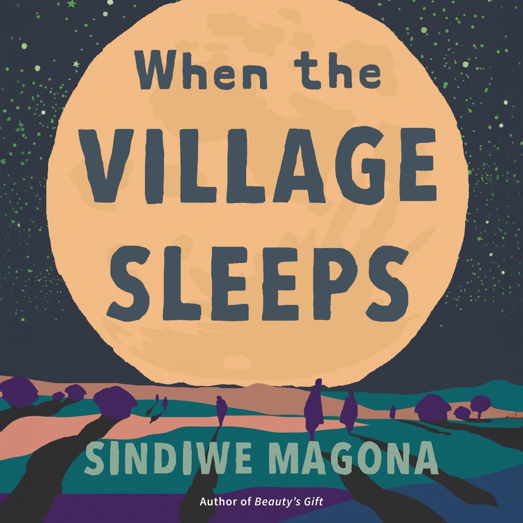When the Village Sleeps