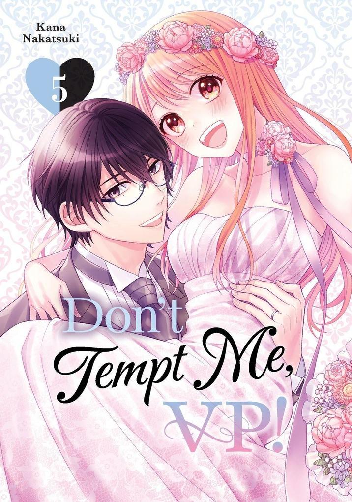 Don't Tempt Me VP! 5