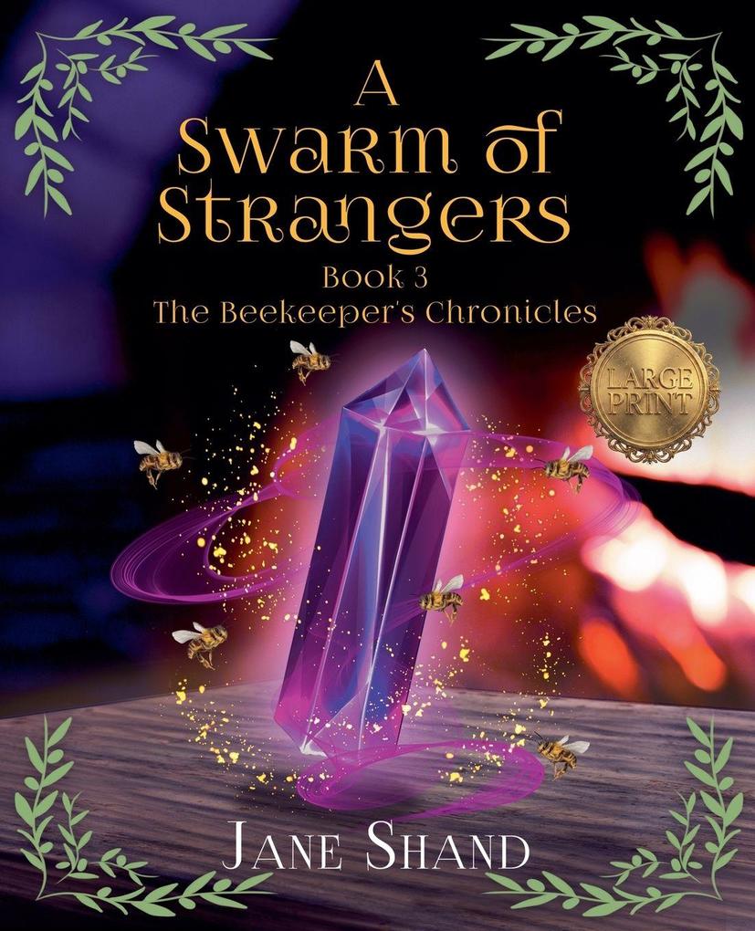 A Swarm of Strangers (Large Print)