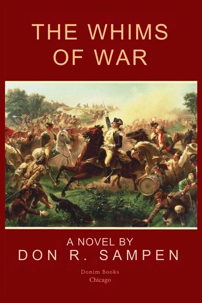 The Whims of War